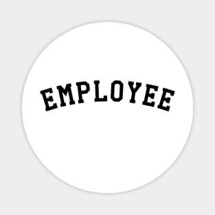 Employee Magnet